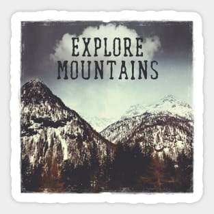 Explore Mountains Sticker